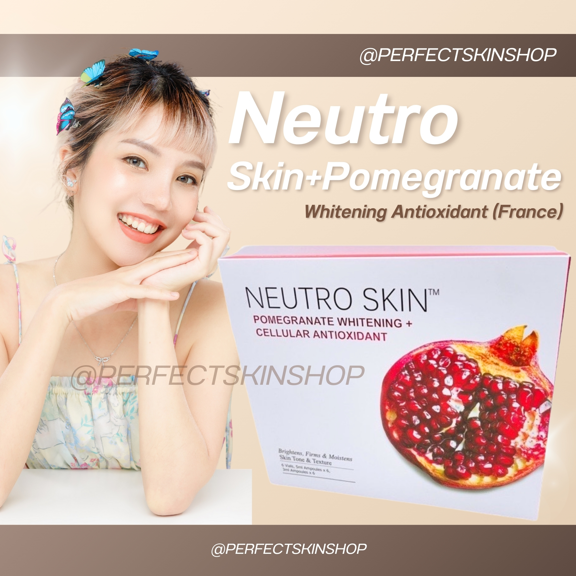 Neutro Skin+Pomegranate Whitening Antioxidant (France) ผิวขาว เรียบเนียน