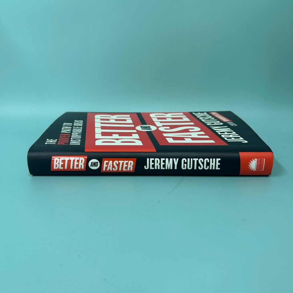 Better and Faster: The Proven Path to Unstoppable Ideas .. Jeremy Gutsche (Pre Owned) Non Fiction