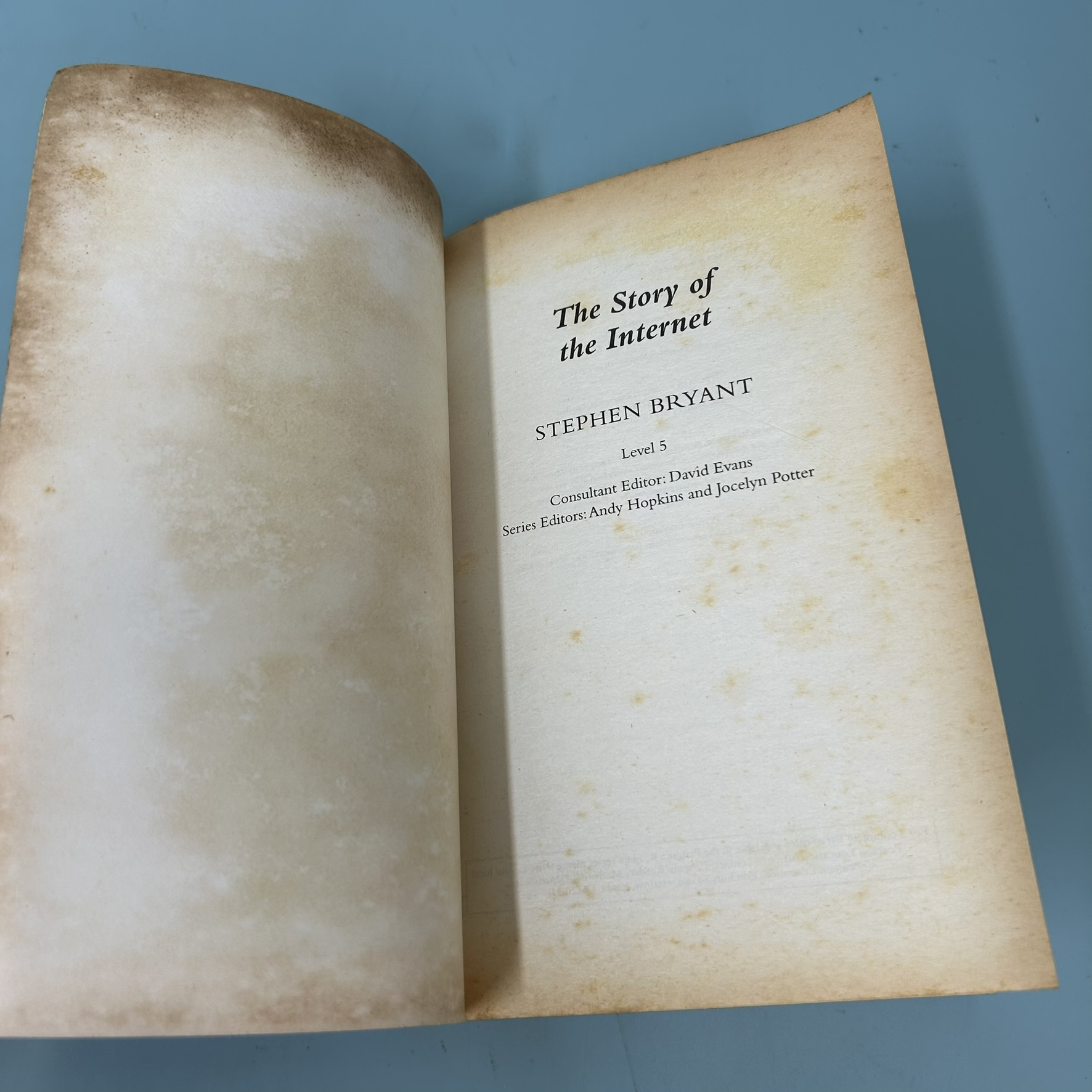 The Story of the Internet / Pre-Owned / Stephen Bryant / Non Fiction