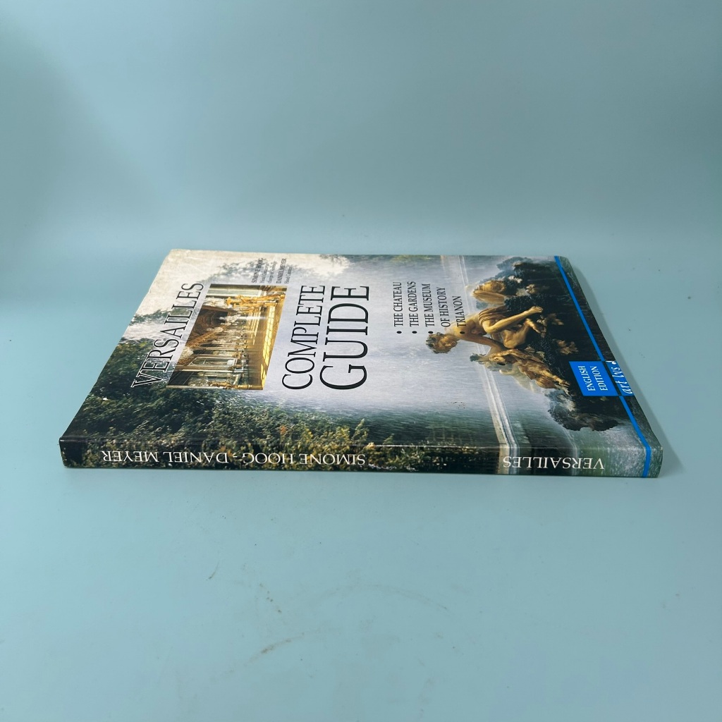 Versailles: Complete Guide by Simone Hoog (Pre Owned) Non Fiction History