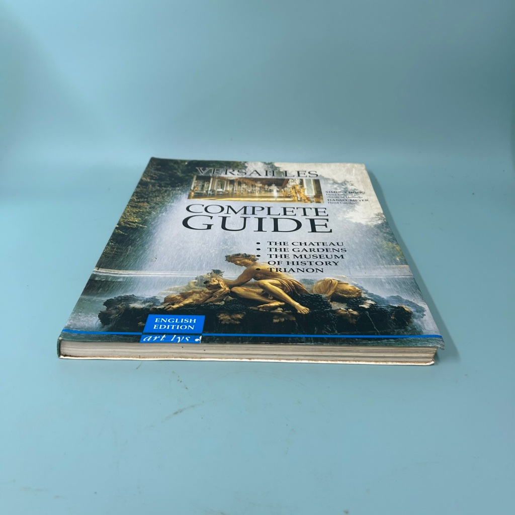Versailles: Complete Guide by Simone Hoog (Pre Owned) Non Fiction History