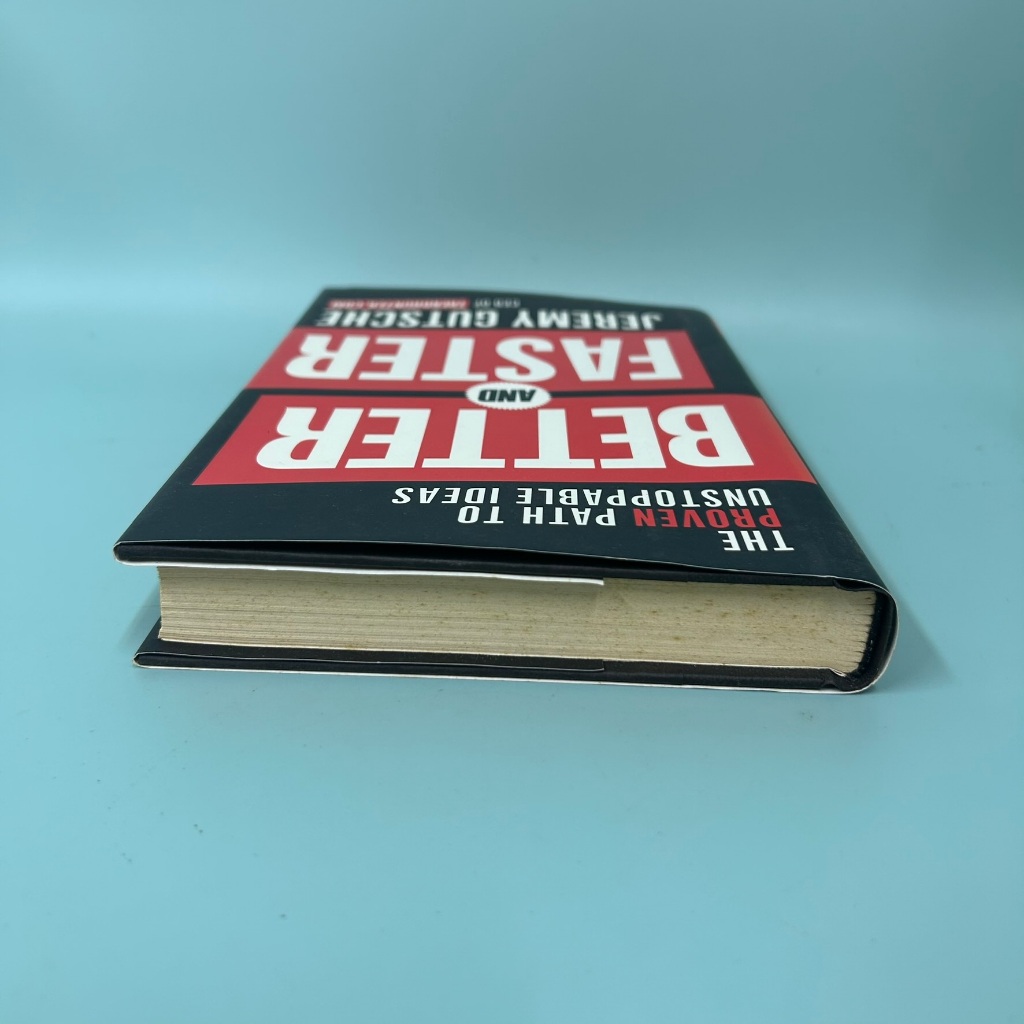 Better and Faster: The Proven Path to Unstoppable Ideas .. Jeremy Gutsche (Pre Owned) Non Fiction