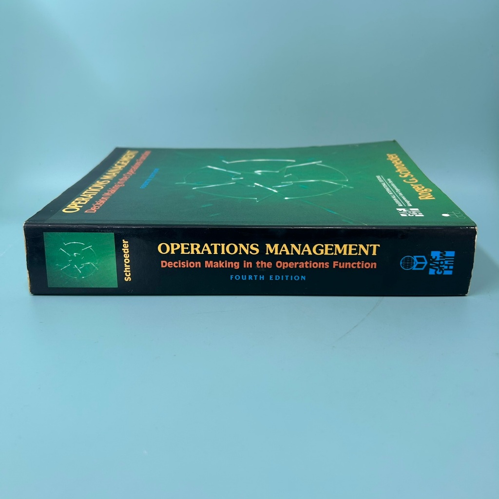 Operations Management: Decision Making in the Operations Function by Roger G. Schroeder TextBook