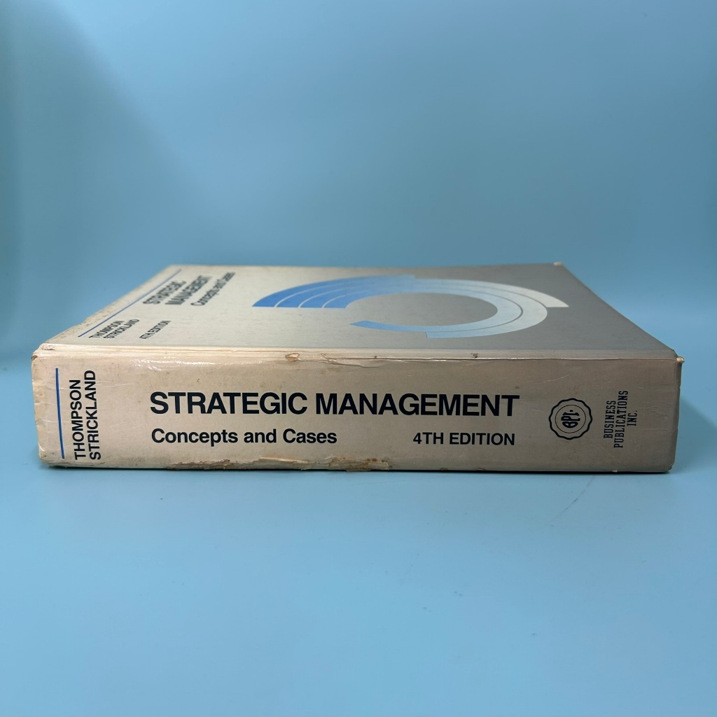 Strategic Management: Concepts and Cases 4th Edition ... Thompson & Strickland (Pre Owned) Textbook