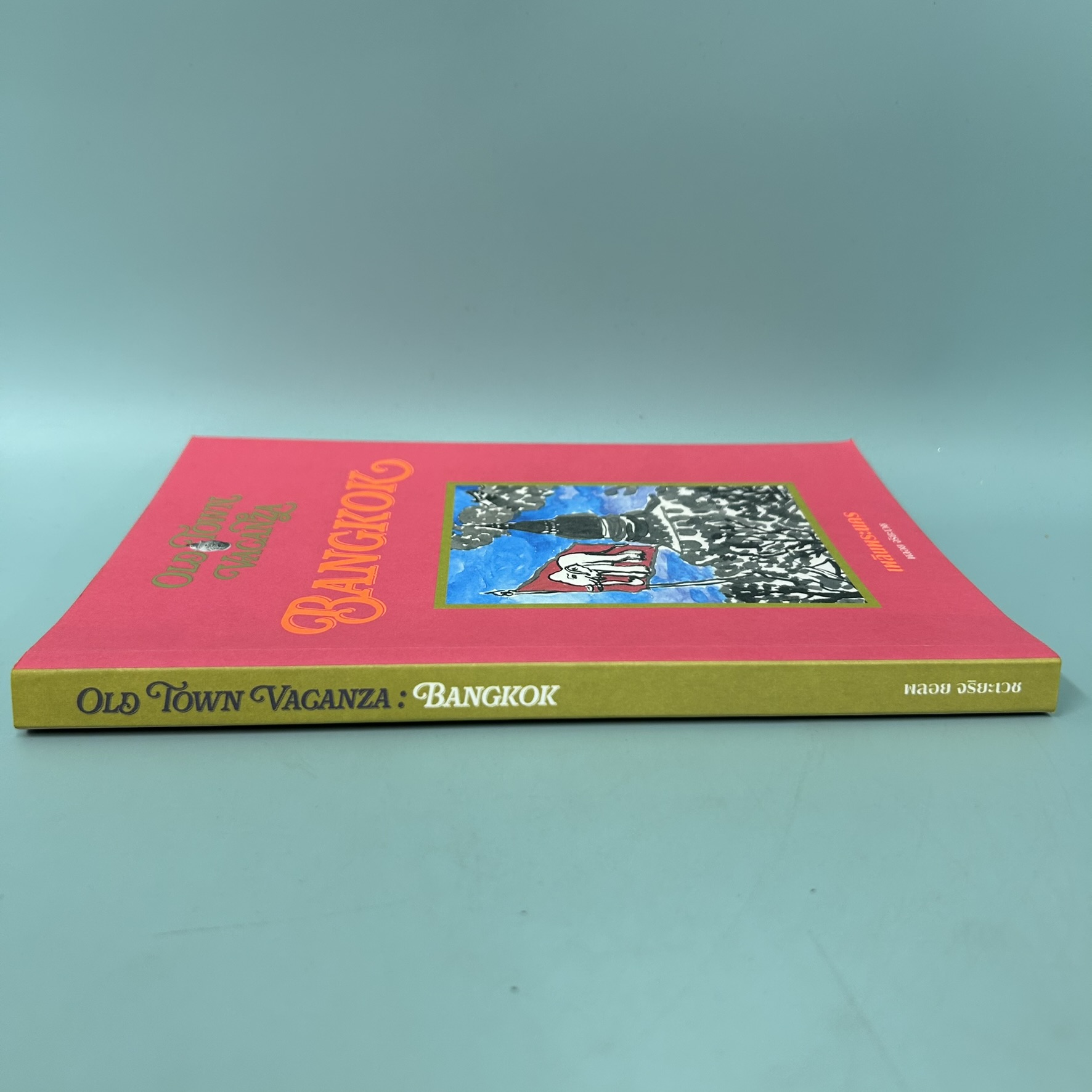Old Town Vaganza Bangkok / มือสอง / พลอย จริยเวช / OPENBOOKS / หนังสือท่องเที่ยว