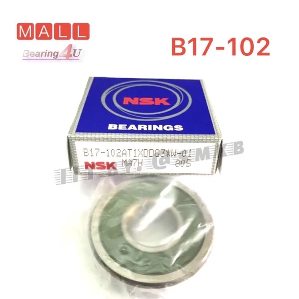 ลูกปืนไดชาร์ท ดชาร์ท รถยนต์ TOYOTA HONDA ISUZU B17-102DG3 17x47x14 mm. ลูกปืน B17-102-A-1T1XDDG03-NSK